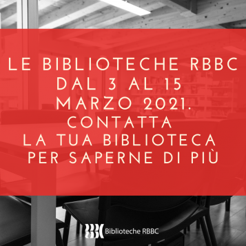 Coronavirus: le biblioteche della Rete Bibliotecaria Bresciana e Cremonese (RBBC) - Aggiornamento